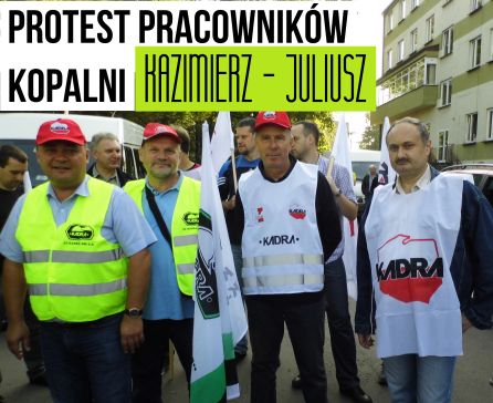 OZZPiP poparło pracowników KWK „Kazimierz- Juliusz” w Sosnowcu