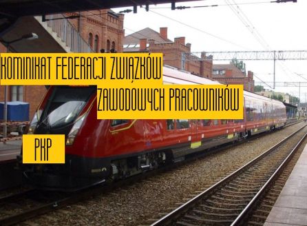 KOMUNIKAT FEDERACJI ZWIĄZKÓW ZAWODOWYCH PRACOWNIKÓW PKP