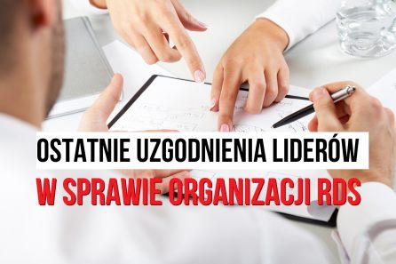 UZGODNIENIA LIDERÓW W SPRAWIE ORGANIZACJI RADY DIALOGU SPOŁECZNEGO