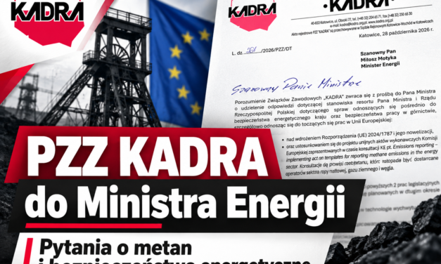 PZZ KADRA apeluje do Ministra Energii o pilne stanowisko w sprawie unijnych regulacji dotyczących emisji metanu